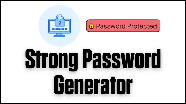 Strong Password Generator